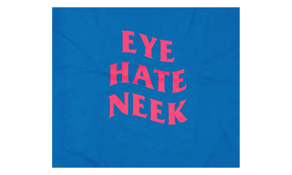 Eye Hate Neek Tee "Blue" ASSC012